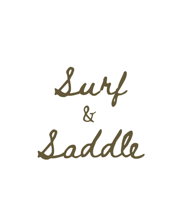 Surf & Saddle